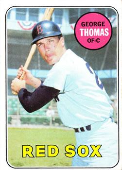 #521 George Thomas - Boston Red Sox - 1969 Topps Baseball
