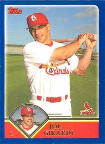#521 Joe Girardi - St. Louis Cardinals - 2003 Topps Baseball
