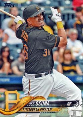 #521 Jose Osuna - Pittsburgh Pirates - 2018 Topps Baseball