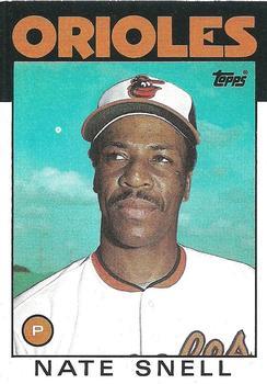 #521 Nate Snell - Baltimore Orioles - 1986 Topps Baseball