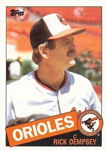 #521 Rick Dempsey - Baltimore Orioles - 1985 Topps Baseball