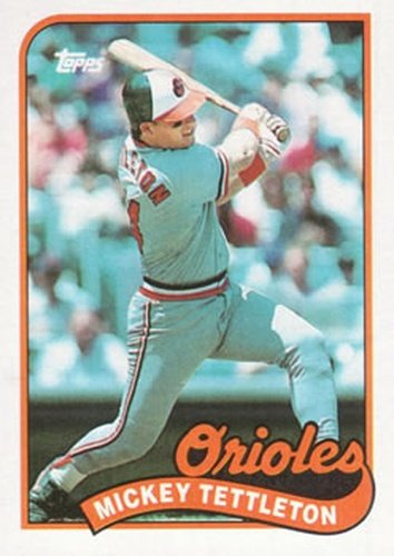 #521 Mickey Tettleton - Baltimore Orioles - 1989 Topps Baseball
