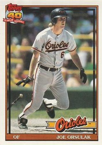 #521 Joe Orsulak - Baltimore Orioles - 1991 O-Pee-Chee Baseball