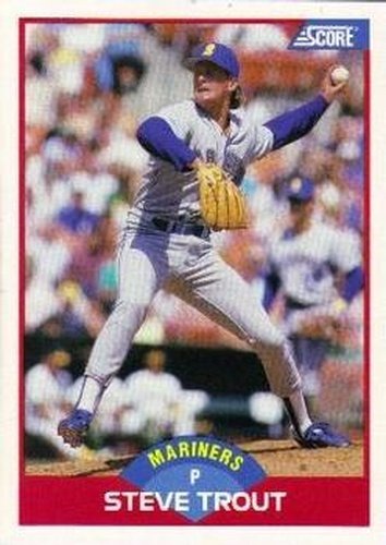 #522 Steve Trout - Seattle Mariners - 1989 Score Baseball