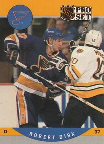 #522 Robert Dirk - St. Louis Blues - 1990-91 Pro Set Hockey