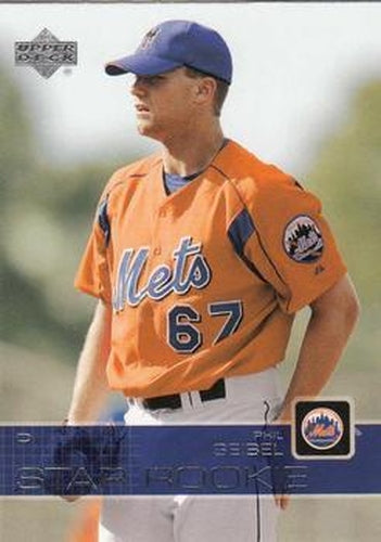 #522 Phil Seibel - New York Mets - 2003 Upper Deck Baseball