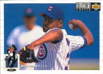 #522 Willie Banks - Chicago Cubs - 1994 Collector's Choice Baseball