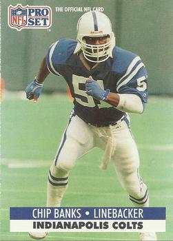 #523 Chip Banks - Indianapolis Colts - 1991 Pro Set Football