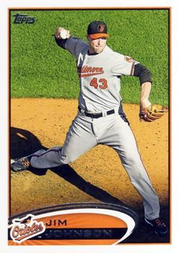 #523 Jim Johnson - Baltimore Orioles - 2012 Topps Baseball