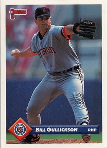 #523 Bill Gullickson - Detroit Tigers - 1993 Donruss Baseball