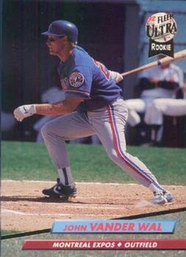 #523 John Vander Wal - Montreal Expos - 1992 Ultra Baseball