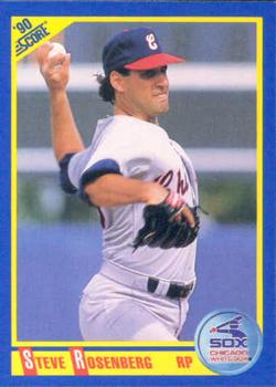#523 Steve Rosenberg - Chicago White Sox - 1990 Score Baseball