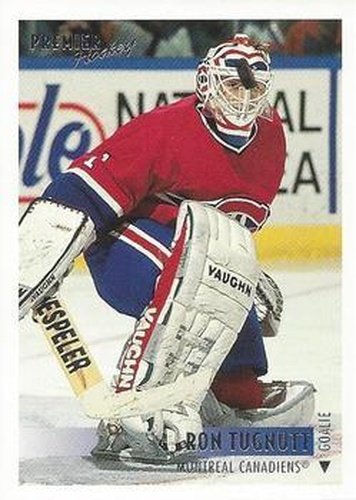 #523 Ron Tugnutt - Montreal Canadiens - 1994-95 Topps Premier Hockey
