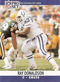 #523 Ray Donaldson - Indianapolis Colts - 1990 Pro Set Football