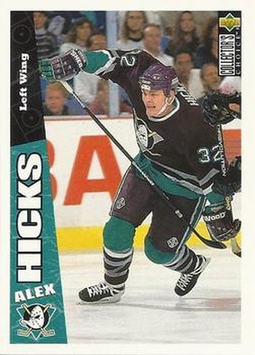#9 Alex Hicks - Anaheim Mighty Ducks - 1996-97 Collector's Choice Hockey