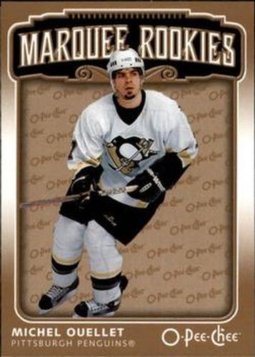 #524 Michel Ouellet - Pittsburgh Penguins - 2006-07 O-Pee-Chee Hockey