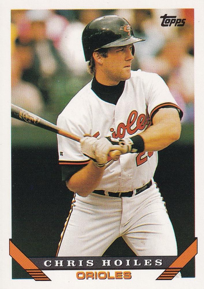 #524 Chris Hoiles - Baltimore Orioles - 1993 Topps Baseball