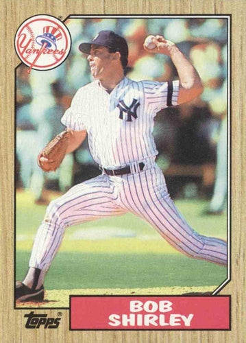 #524 Bob Shirley - New York Yankees - 1987 Topps Baseball