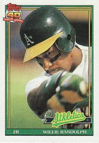 #525 Willie Randolph - Oakland Athletics - 1991 Topps Baseball