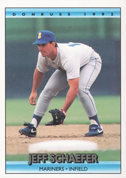 #525 Jeff Schaefer - Seattle Mariners - 1992 Donruss Baseball