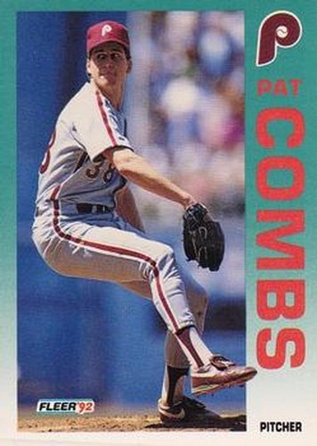 #525 Pat Combs - Philadelphia Phillies - 1992 Fleer Baseball