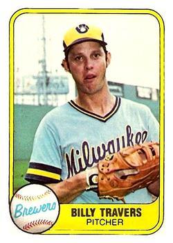 #525 Billy Travers - Milwaukee Brewers - 1981 Fleer Baseball