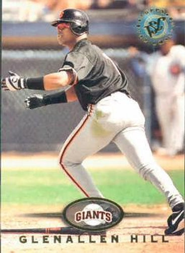 #525 Glenallen Hill - San Francisco Giants - 1995 Stadium Club Baseball