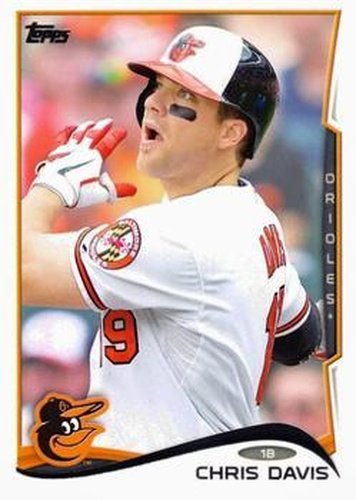 #525b Chris Davis - Baltimore Orioles - 2014 Topps Baseball