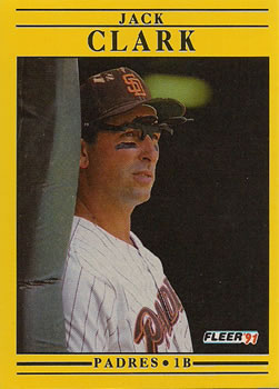 #526 Jack Clark - San Diego Padres - 1991 Fleer Baseball