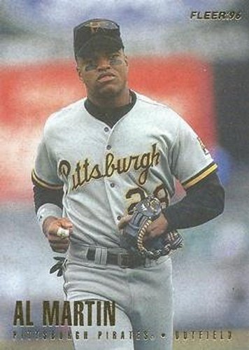 #526 Al Martin - Pittsburgh Pirates - 1996 Fleer Baseball