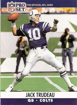 #526 Jack Trudeau - Indianapolis Colts - 1990 Pro Set Football
