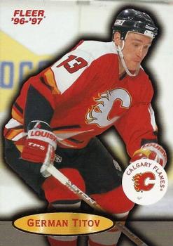 #14 German Titov - Calgary Flames - 1996-97 Fleer Hockey