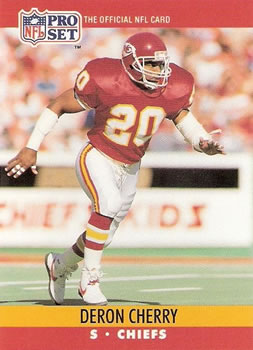 #527 Deron Cherry - Kansas City Chiefs - 1990 Pro Set Football