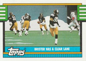 #527 Bubby Brister - Pittsburgh Steelers - 1990 Topps Football