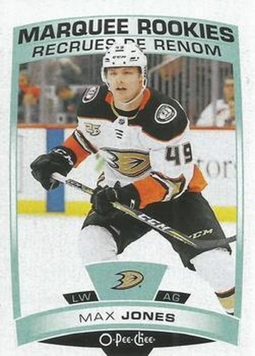#527 Max Jones - Anaheim Ducks - 2019-20 O-Pee-Chee Hockey