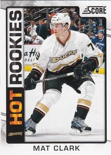#529 Mat Clark - Anaheim Ducks - 2012-13 Score Hockey