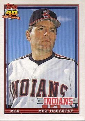 #52T Mike Hargrove - Cleveland Indians - 1991 Topps Traded Baseball
