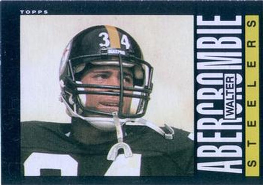 #352 Walter Abercrombie - Pittsburgh Steelers - 1985 Topps Football