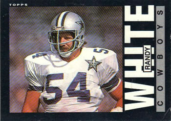 #52 Randy White - Dallas Cowboys - 1985 Topps Football