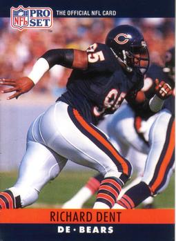 #52 Richard Dent - Chicago Bears - 1990 Pro Set Football