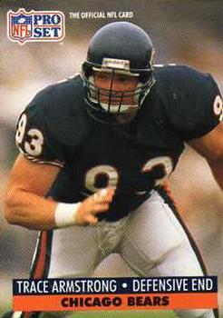 #452 Trace Armstrong - Chicago Bears - 1991 Pro Set Football