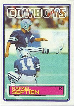 #52 Rafael Septien - Dallas Cowboys - 1983 Topps Football