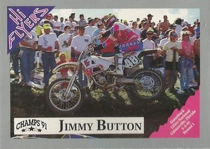 #52 Jimmy Button - 1991 Champs Hi Flyers Racing