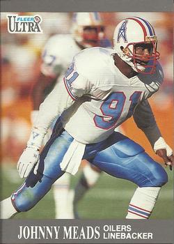 #52 Johnny Meads - Houston Oilers - 1991 Ultra Football