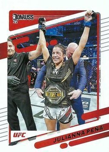 #52 Julianna Pena - 2022 Donruss UFC MMA