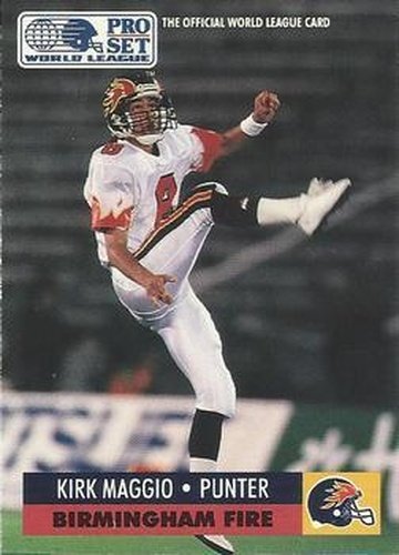 #52 Kirk Maggio - Birmingham Fire - 1991 Pro Set WLAF Football