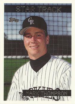 #52 Mark Thompson - Colorado Rockies - 1995 Topps Baseball