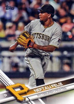 #52 Neftali Feliz - Pittsburgh Pirates - 2017 Topps Baseball