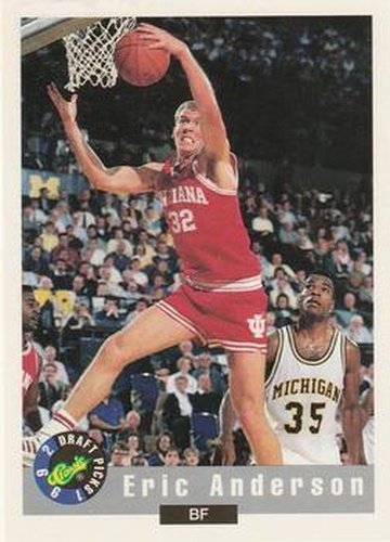 #52 Eric Anderson - Indiana Hoosiers - 1992 Classic Draft Basketball