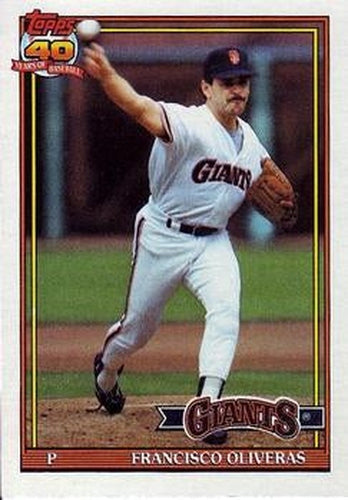 #52 Francisco Oliveras - San Francisco Giants - 1991 Topps Baseball